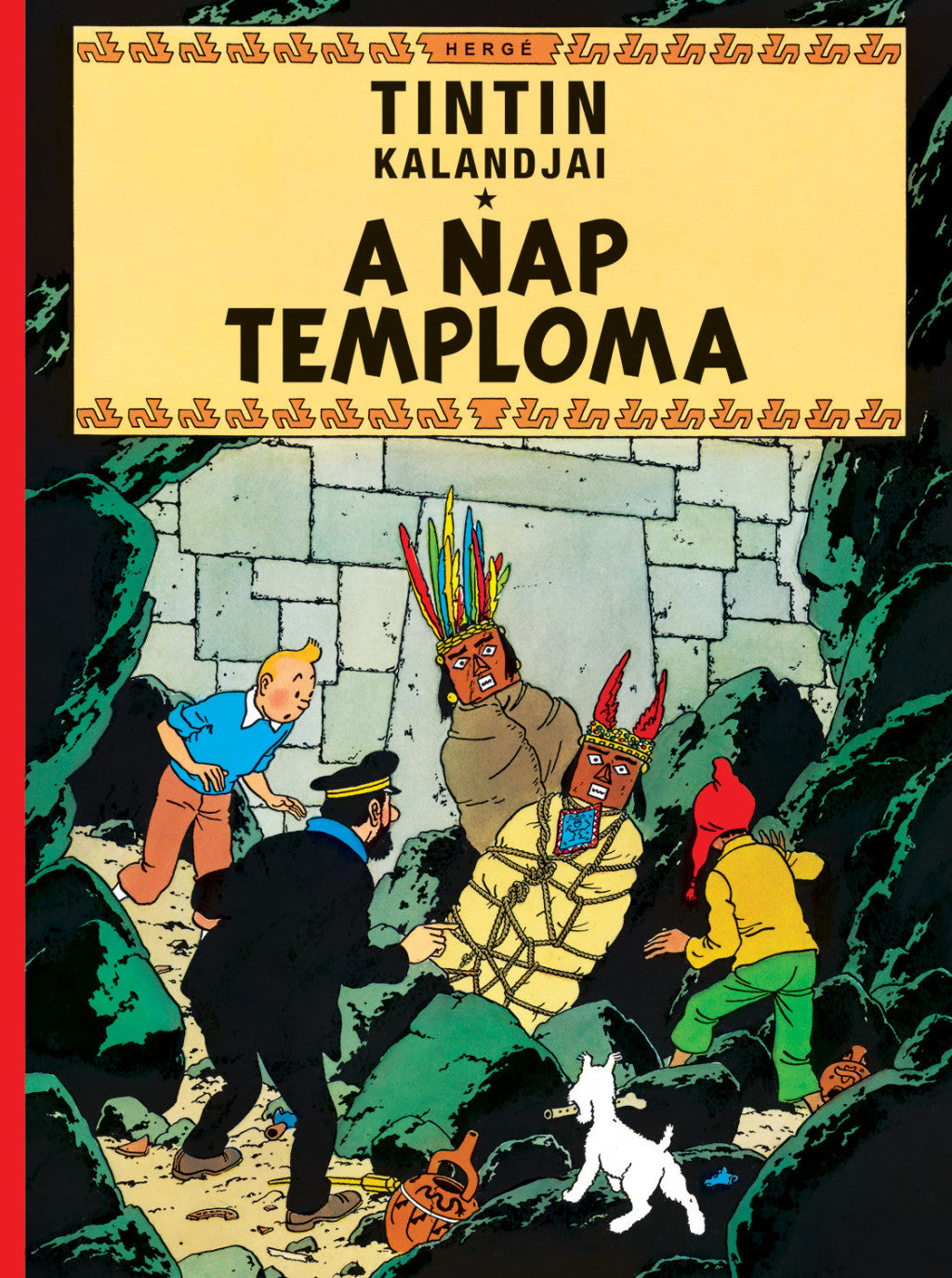 Tintin kalandjai 14. - A Nap temploma