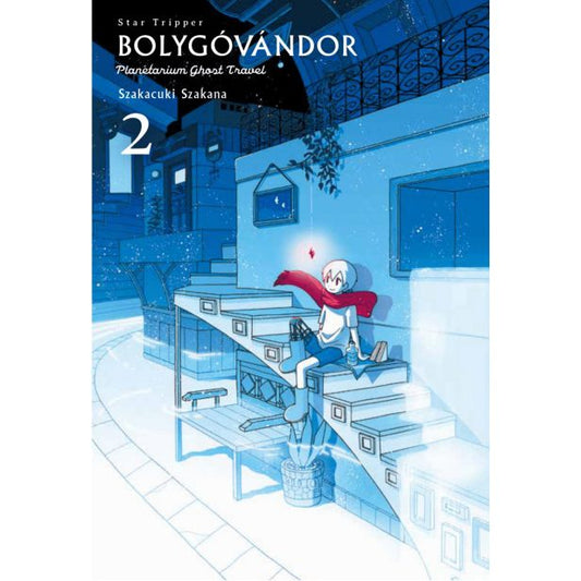 Bolygóvándor 2. rész - Manga