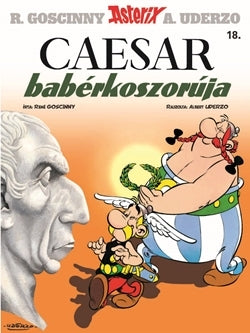 Asterix 18. - Caesar babérkoszorúja