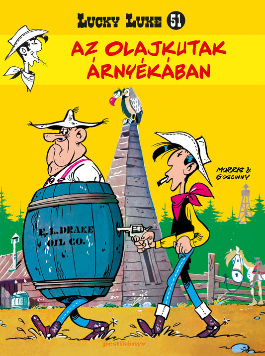 Lucky Luke 51. - Az olajkutak árnyékában, keménytáblás gyűjtői kiadás