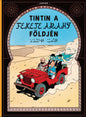 Tintin kalandjai 15. - A fekete arany földjén