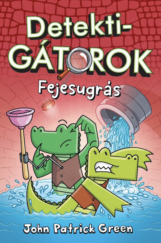 Detektigátorok 2. - Fejesugrás