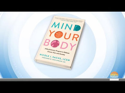 Mind Your Body - Testtudat - Nicole J. Sachs