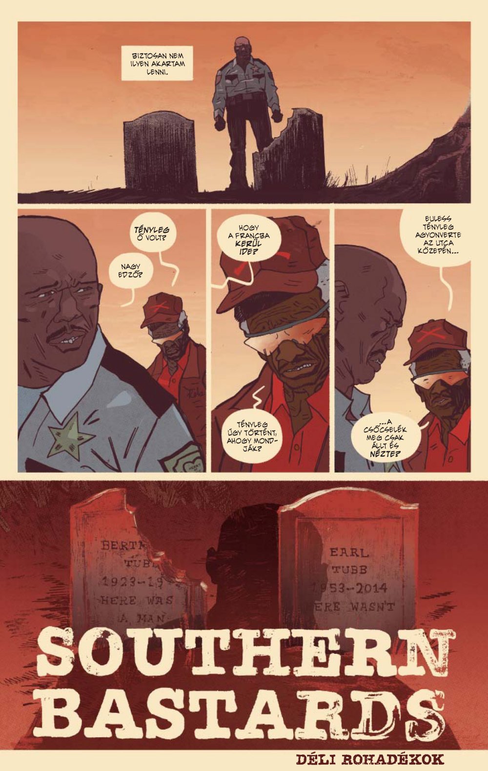 Southern bastards - Déli rohadékok - 3. rész - Hazatérés