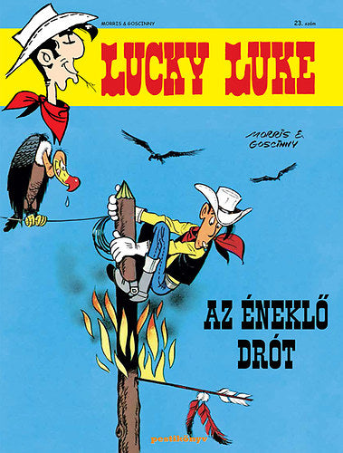 Lucky Luke 23. - Az éneklő drót