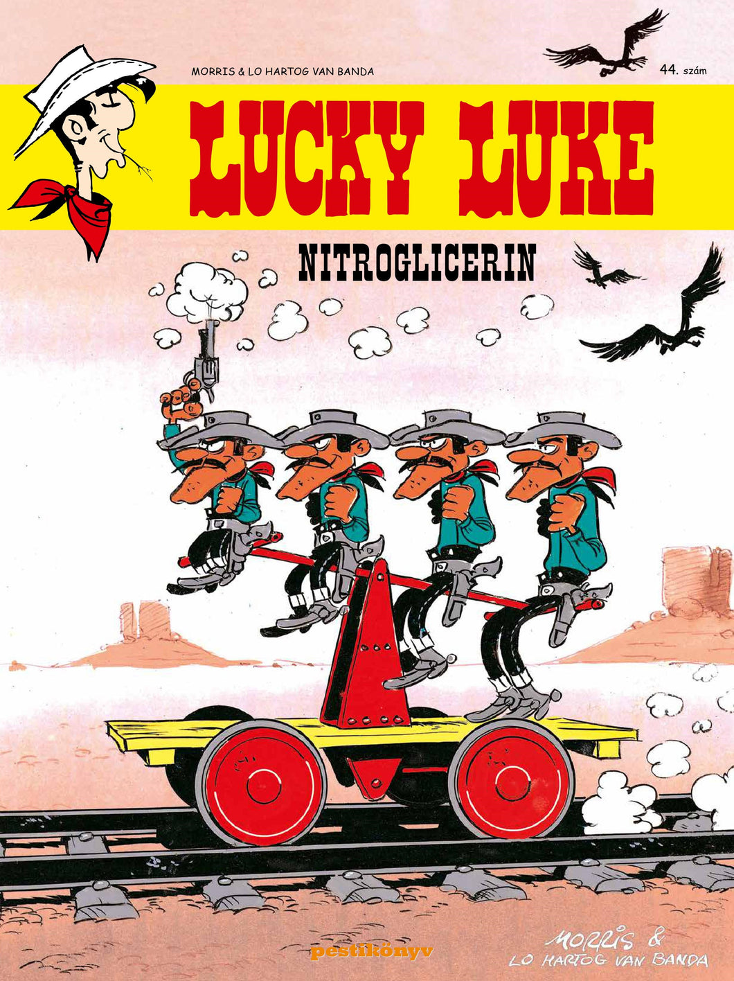 Lucky Luke 44. - Nitroglicerin