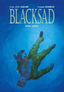 Blacksad 4. Néma Pokol - gyűjtői kiadás