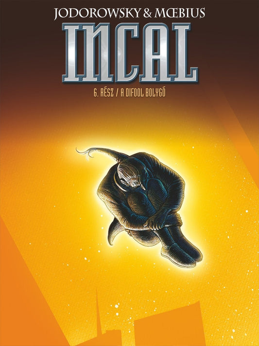 Incal 6. - A Difool bolygó - gyűjtői kiadás
